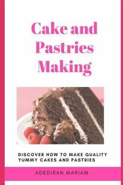 Cake and Pastries Making - Mariam, Adediran