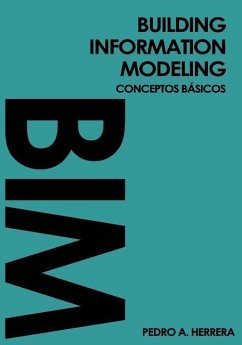 Building Information Modeling - Herrera, Pedro Antonio Building Information Modeling - Herrera, Pedro Antonio