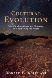Cultural Evolution - Inglehart, Ronald F. (University of Michigan, Ann Arbor)