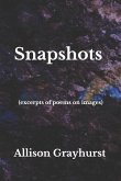 Snapshots (excerpts of poems on images)