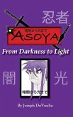 &#26263;&#38343;&#12363;&#12425;&#20809;&#12414;&#12391; ASOYA From Darkness To Light