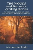 THE WOODS and five more exciting stories