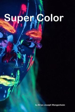 Super Color - Wangenheim, Brian Joseph