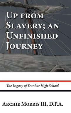 Up from Slavery; an Unfinished Journey