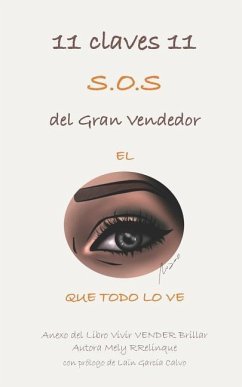 11 Claves 11 S.O.S del Gran Vendedor: El Ojo Que Todo Lo Ve - Rguez Relinque, Mely