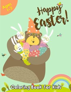 Happy Easter Coloring Book for Kids Ages 1-3 - Press, Happiness Creator