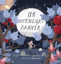 The Moonlight Dancer - Calhoun-Owen, Lisa; Reilly, Matthew Scott