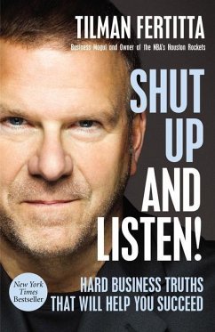 Shut Up and Listen! - Fertitta, Tilman