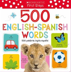 My First 500 English/Spanish Words / MIS Primeras 500 Palabras Inglés-Español Scholastic Early Learners (My First) (Bilingual) - Make Believe Ideas