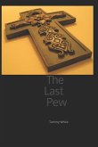 The Last Pew