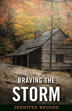 Braving the Storm - Brooks, Jennifer