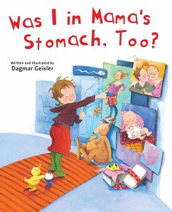 Was I in Mama's Stomach, Too? - Geisler, Dagmar