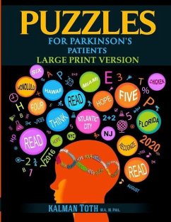 Puzzles for Parkinson's Patients: Regain Reading, Writing, Math & Logic Skills to Live a More Fulfilling Life - Toth M. A. M. Phil, Kalman