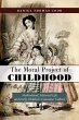 The Moral Project of Childhood - Bild 1