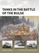 Tanks in the Battle of the Bulge - Bild 1
