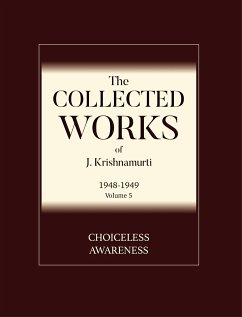 Choiceless Awareness (eBook, ePUB) - Krishnamurti, J