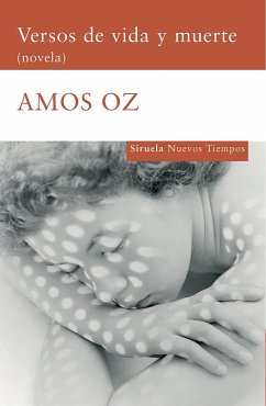 Versos de vida y muerte (eBook, ePUB) - Oz, Amos