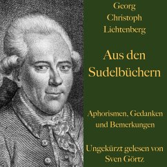 Georg Christoph Lichtenberg: Aus den Sudelbüchern (MP3-Download) - Lichtenberg, Georg Christoph