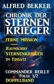 Chronik der Sternenkrieger - Commander Reilly Bd.1&2 (eBook, ePUB)
