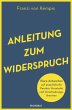Anleitung zum Widerspruch (eBook, ePUB) - Bild 1