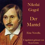 Nikolai Gogol: Der Mantel (MP3-Download)