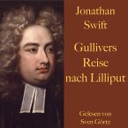 Jonathan Swift: Gullivers Reise nach Lilliput. (MP3-Download)