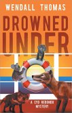 Drowned Under (eBook, ePUB) Drowned Under (eBook, ePUB)