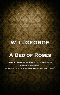 A Bed of Roses (eBook, ePUB) - George, W. L