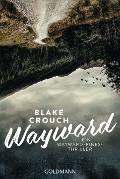 Wayward / Wayward Pines Bd.2 (eBook, ePUB) - Crouch, Blake