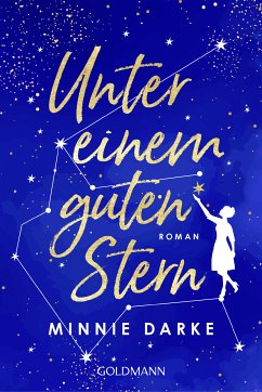 Unter einem guten Stern (eBook, ePUB) - Darke, Minnie
