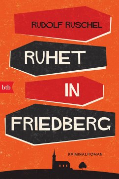 Ruhet in Friedberg (eBook, ePUB) - Ruschel, Rudolf