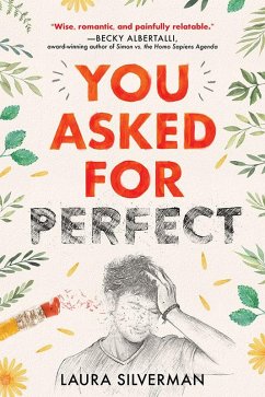 You Asked for Perfect (eBook, ePUB) - Silverman, Laura