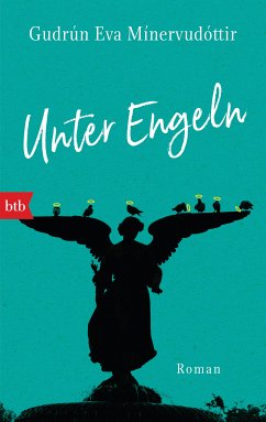 Unter Engeln (eBook, ePUB) - Mínervudóttir, Gudrún Eva