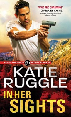 In Her Sights (eBook, ePUB) - Ruggle, Katie