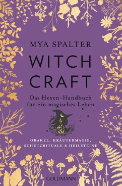 Witchcraft (eBook, ePUB) - Spalter, Mya