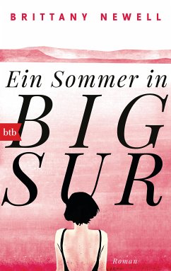 Ein Sommer in Big Sur (eBook, ePUB) - Newell, Brittany