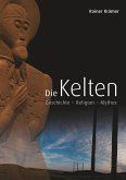 Die Kelten (eBook, ePUB)