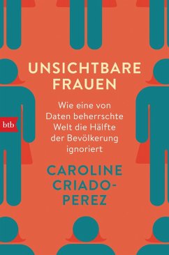 Unsichtbare Frauen (eBook, ePUB) - Criado-Perez, Caroline