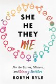 She/He/They/Me (eBook, ePUB)