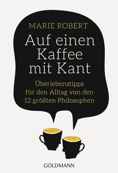 Auf einen Kaffee mit Kant (eBook, ePUB) - Robert, Marie