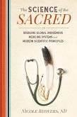 The Science of the Sacred (eBook, ePUB) The Science of the Sacred (eBook, ePUB)