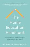 The Home Education Handbook (eBook, ePUB) The Home Education Handbook (eBook, ePUB)