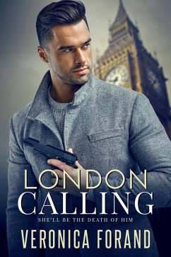 London Calling (eBook, ePUB) - Forand, Veronica