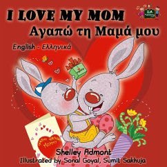 Cover I Love My Mom (English Greek Bilingual Collection) (eBook, ePUB)