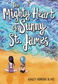 The Mighty Heart of Sunny St. James (eBook, ePUB)