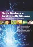 Nada Brahma - Kraftquelle Stimme (eBook, ePUB) Nada Brahma - Kraftquelle Stimme (eBook, ePUB)