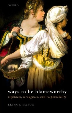 Ways to be Blameworthy (eBook, ePUB) - Mason, Elinor