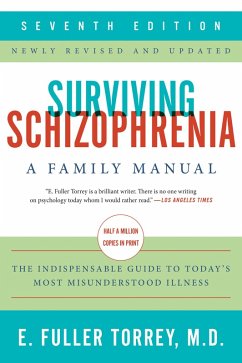 Cover Surviving Schizophrenia, 7th Edition (eBook, ePUB)