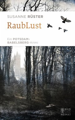 RaubLust (eBook, ePUB) - Rüster, Susanne