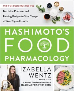 Hashimoto's Food Pharmacology (eBook, ePUB) - Wentz, Izabella